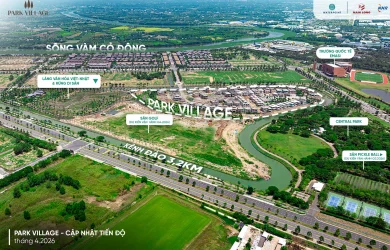 Park Village cập nhật tiến độ tháng 04/2026