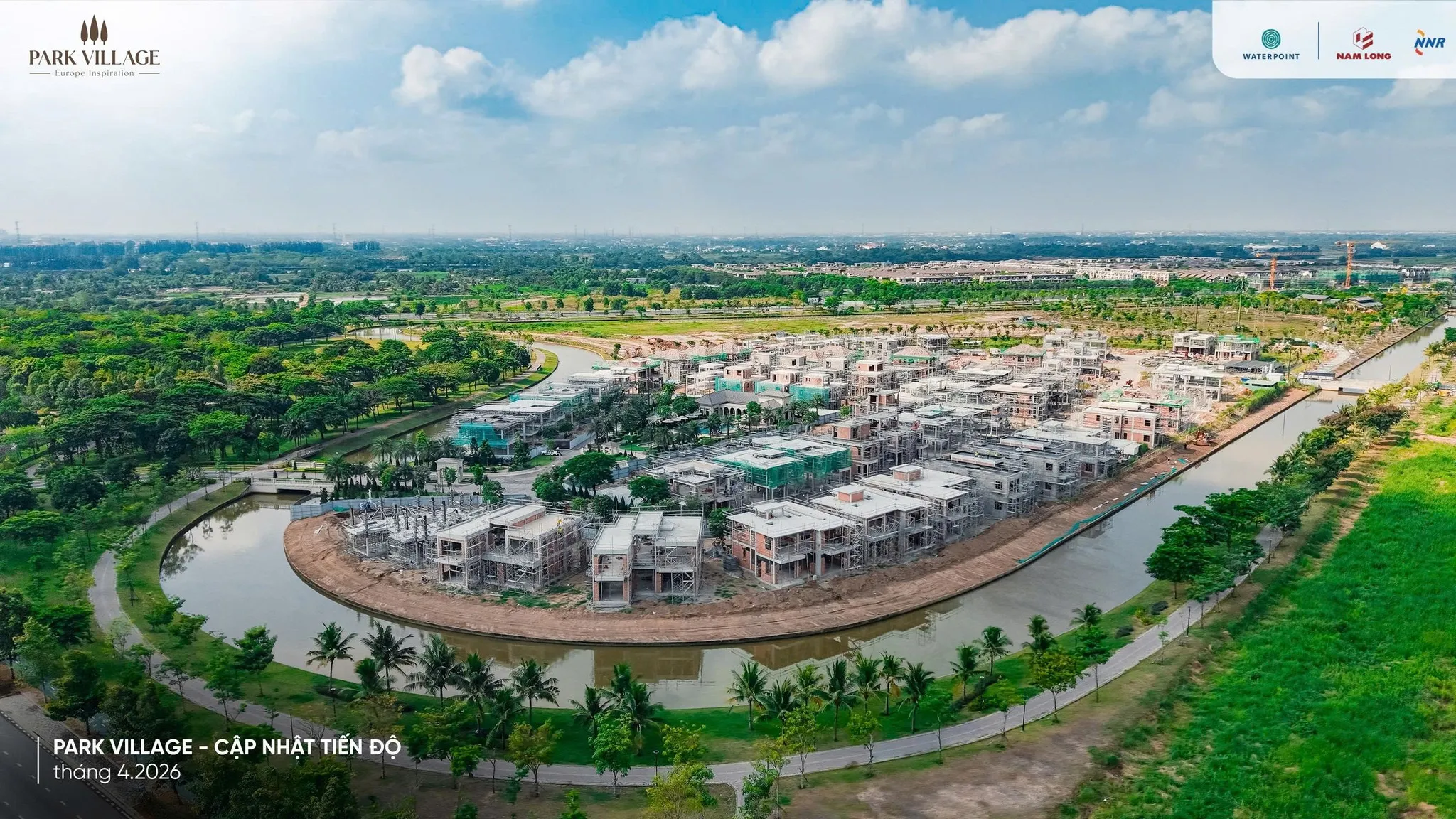 Park Village cập nhật tiến độ tháng 04/2026